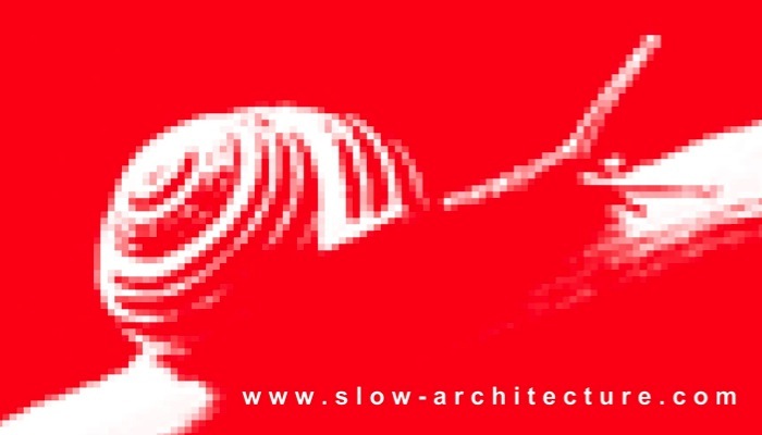 Slow Architecture